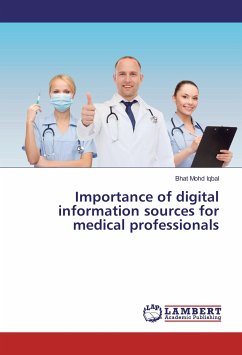 Importance of digital information sources for medical professionals - Mohd Iqbal, Bhat