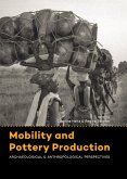 Mobility and Pottery Production Mobility and Pottery Production