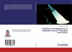 Tradition and Modernity in Abdullah Laroui's Thought and Fiction - Ait Hadda, Abdelkarim