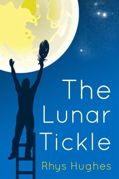 The Lunar Tickle - Hughes, Rhys