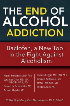 The End of Alcohol Addiction - Heydtmann, Mathis; Chick, Jonathan; de Beaurepaire, Renaud
