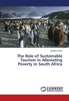 The Role of Sustainable Tourism in Alleviating Poverty in South Africa - Chifon, Godlove