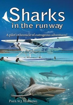 Sharks in the Runway - Harding, Paul W. J.