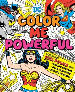 DC Super Heroes: Color Me Powerful! - Parvis, Sarah