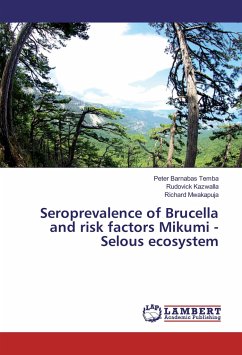Seroprevalence of Brucella and risk factors Mikumi - Selous ecosystem