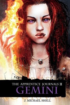 The Apprentice Journals - Shell, J Michael