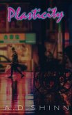 Plasticity (eBook, ePUB)