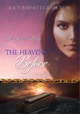 The Heavens Before (The Genesis Trilogy, #1) (eBook, ePUB)