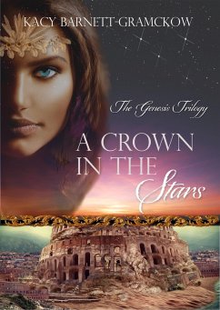 Cover A Crown in the Stars (The Genesis Trilogy, #3) (eBook, ePUB)