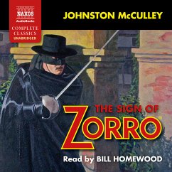 The Sign of Zorro (Unabridged) (MP3-Download) - McCulley, Johnston