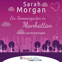 Ein Sommergarten in Manhattan / From Manhattan with Love Bd.2 (Gekürzt) (MP3-Download) - Morgan, Sarah