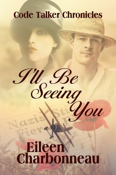 I'll Be Seeing You (eBook, ePUB)