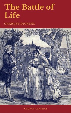The Battle of Life (Cronos Classics) (eBook, ePUB) Cover The Battle of Life (Cronos Classics) (eBook, ePUB)