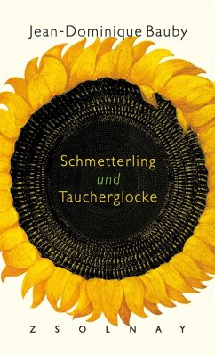 Schmetterling und Taucherglocke (eBook, ePUB) - Bauby, Jean-Dominique