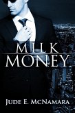 Milk Money (eBook, ePUB)