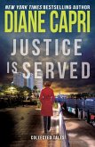 Justice is Served (Hunt for Justice Series) (eBook, ePUB)