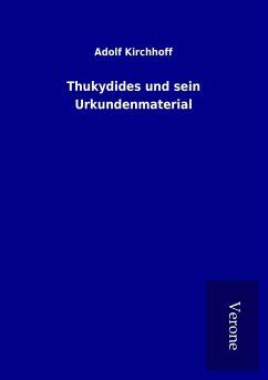 Thukydides und sein Urkundenmaterial