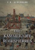 Die Kammerzofe Robespierres
