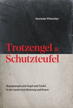 Trotzengel & Schutzteufel