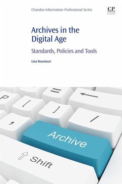 Archives in the Digital Age (eBook, ePUB) - Bountouri, Lina