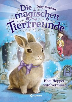 Hasi Hoppel wird vermisst / Die magischen Tierfreunde Bd.1 (eBook, ePUB) - Meadows, Daisy