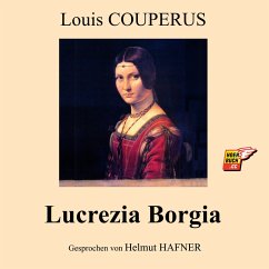 Lucrezia Borgia (MP3-Download) - Couperus, Louis