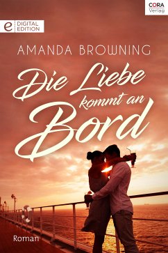 Die Liebe kommt an Bord (eBook, ePUB) - Browning, Amanda