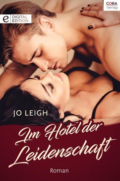 Im Hotel der Leidenschaft (eBook, ePUB) - Leigh, Jo