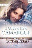 Zauber der Camargue (eBook, ePUB)