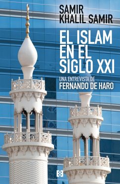 El islam en el siglo XXI (eBook, ePUB) - de Haro Izquierdo, Fernando