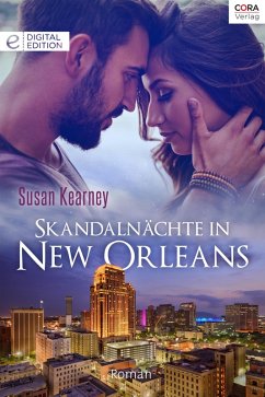 Skandalnächte in New Orleans (eBook, ePUB) - Kearney, Susan