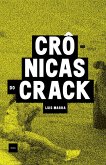 Crônicas do crack (eBook, ePUB)