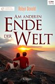 Am anderen Ende der Welt (eBook, ePUB)