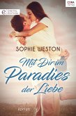 Mit Dir im Paradies der Liebe (eBook, ePUB)