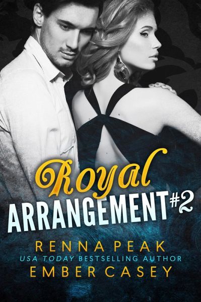 Royal Arrangement #2 (eBook, ePUB) Royal Arrangement #2 (eBook, ePUB)
