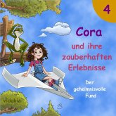 4 - Cora und ihre zauberhaften Erlebnisse - Der geheimnisvolle Fund (MP3-Download)