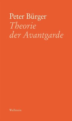 Theorie der Avantgarde (eBook, PDF) - Bürger, Peter