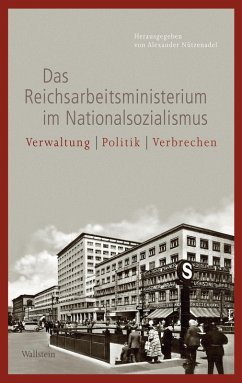 Das Reichsarbeitsministerium im Nationalsozialismus (eBook, PDF)