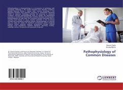 Pathophysiology of Common Diseases - Gupta, Gaurav;Mishra, Anurag