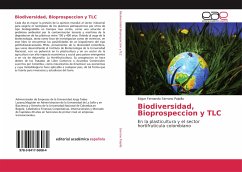 Biodiversidad, Bioprospeccion y TLC
