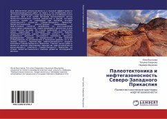 Paleotektonika i neftegazonosnost' Sewero-Zapadnogo Prikaspiq