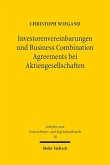 Investorenvereinbarungen und Business Combination Agreements bei Aktiengesellschaften