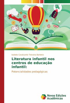 Literatura infantil nos centros de educação infantil: - Cavalcante Teixeira Barbeto, Isabela