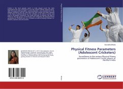 Physical Fitness Parameters (Adolescent Cricketers) - Bhatia, Sumedha