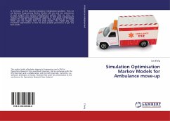 Simulation Optimisation Markov Models for Ambulance move-up