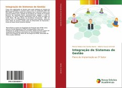 Integração de Sistemas de Gestão - Bento, Marcia Helena dos Santos;Schmidt, Alberto Souza