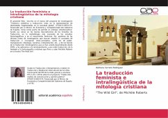 La traducción feminista e intralingüística de la mitología cristiana - Cerrato Rodríguez, Bárbara