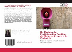 Un Modelo de Participación Política de Mujeres Frente a la Violencia