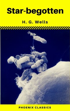 Cover Star-begotten (Phoenix Classics) (eBook, ePUB)