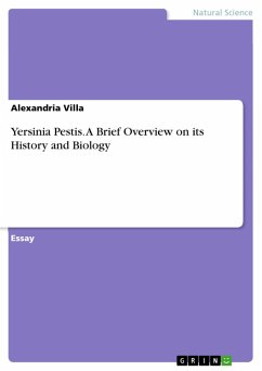 Yersinia Pestis. A Brief Overview on its History and Biology (eBook, PDF)